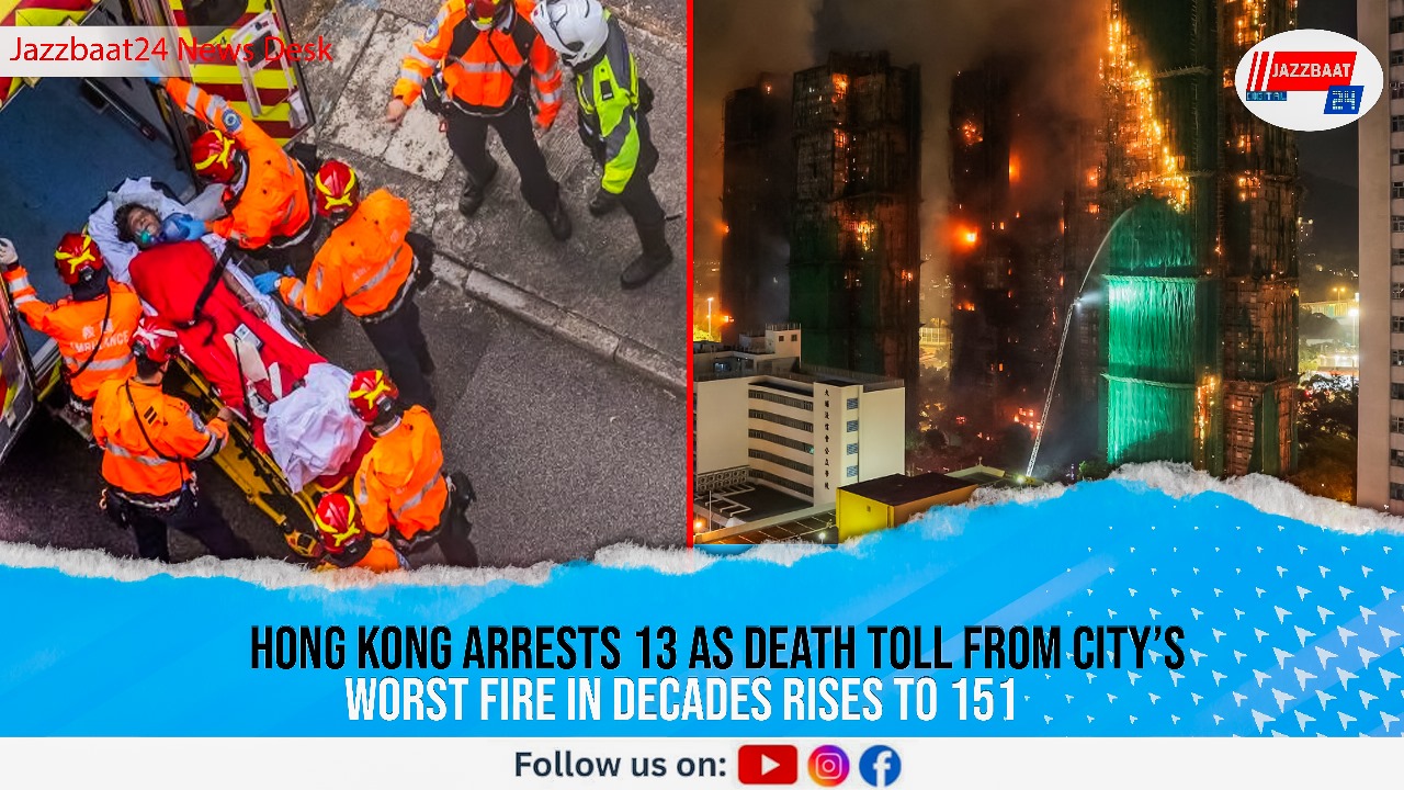 Hong Kong Arrests 13 as Death Toll from City’s Worst Fire in Decades Rises to 151
