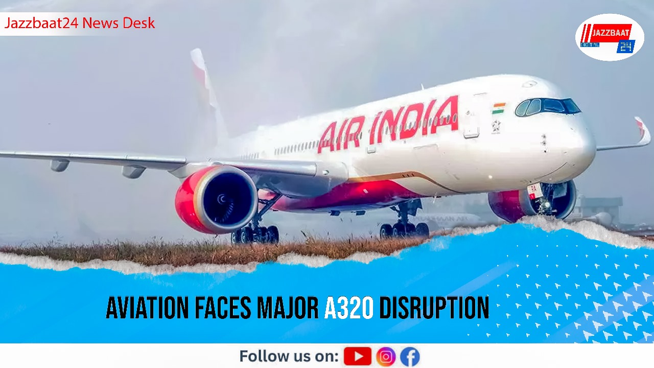 Aviation Faces Major A320 Disruption
