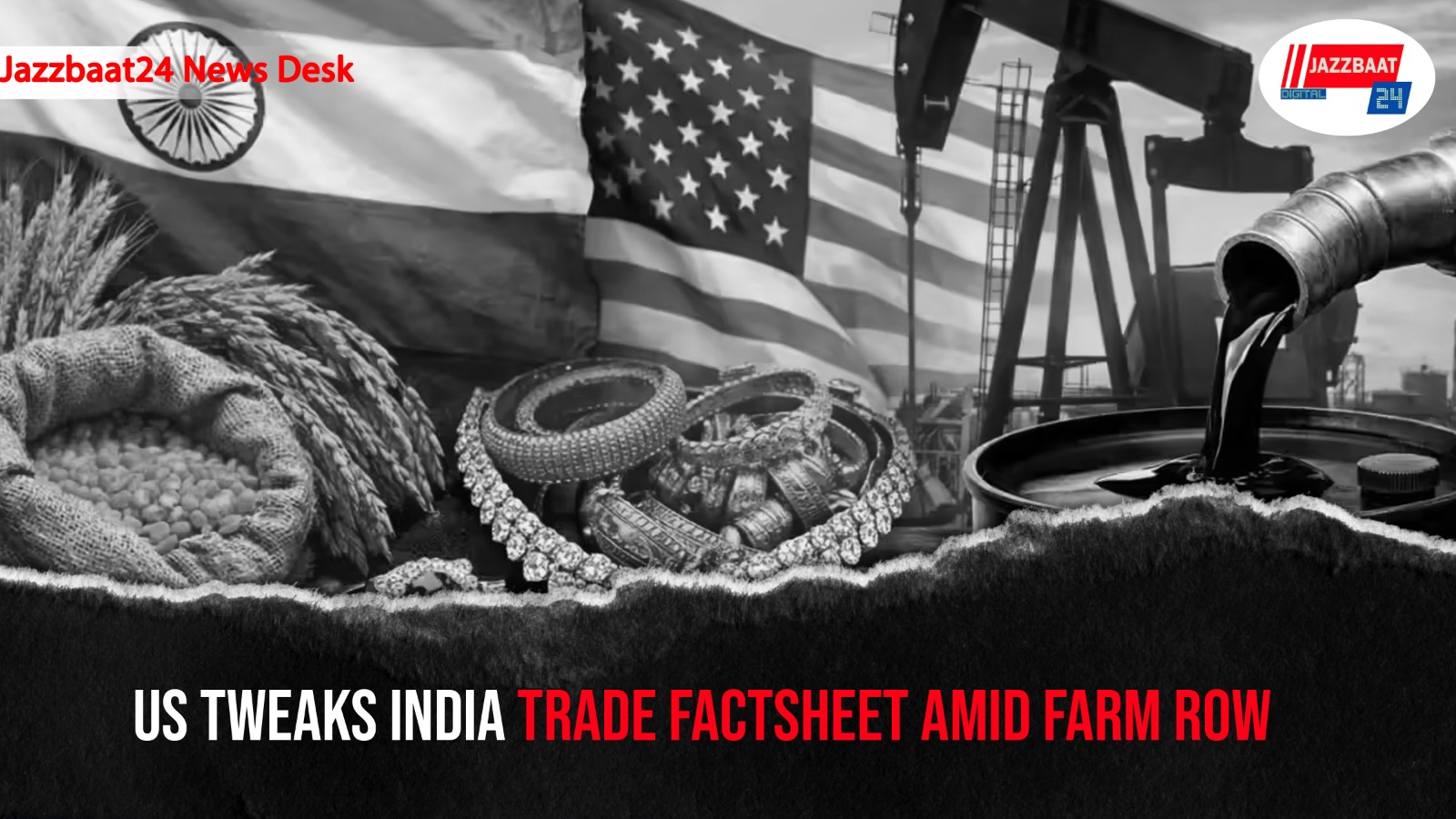 US Tweaks India Trade Factsheet Amid Farm Row
