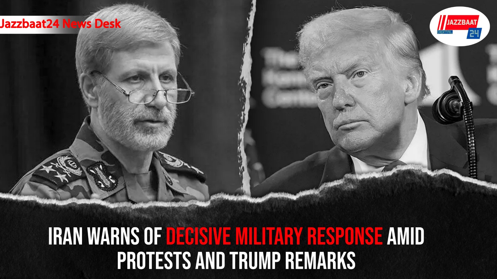 Iran Warns of Decisive Military Response Amid Protests and Trump Remarks

