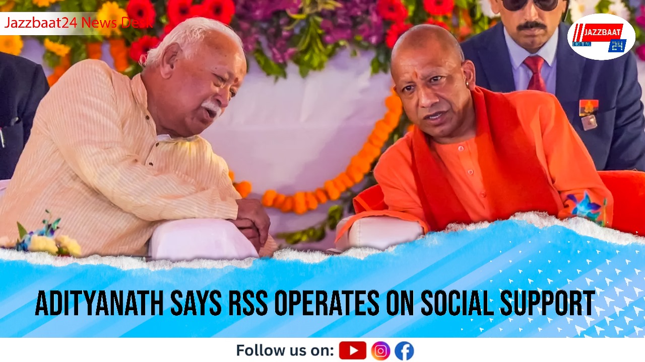 Adityanath Says RSS Operates on Social Support
