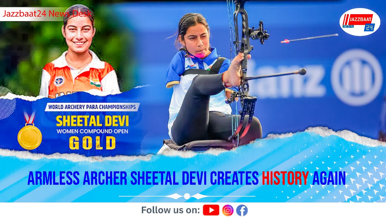 Armless Archer Sheetal Devi Creates History Again
