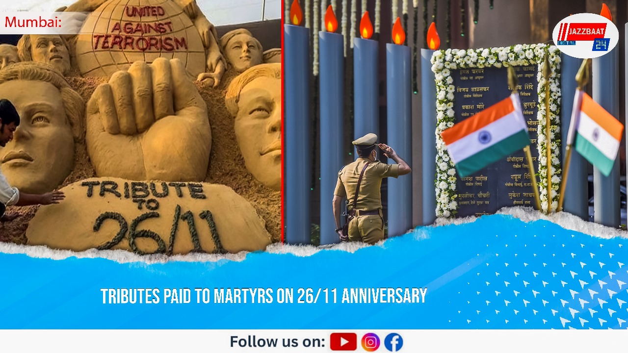 Tributes Paid to Martyrs on 26/11 Anniversary
