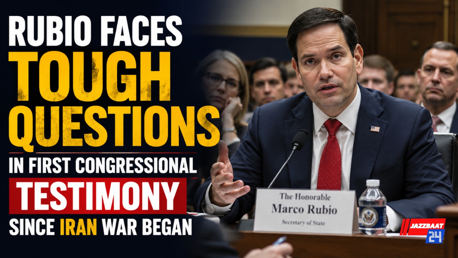 Rubio Faces Tough Questions in First Congressional Testimony Since Iran War Began