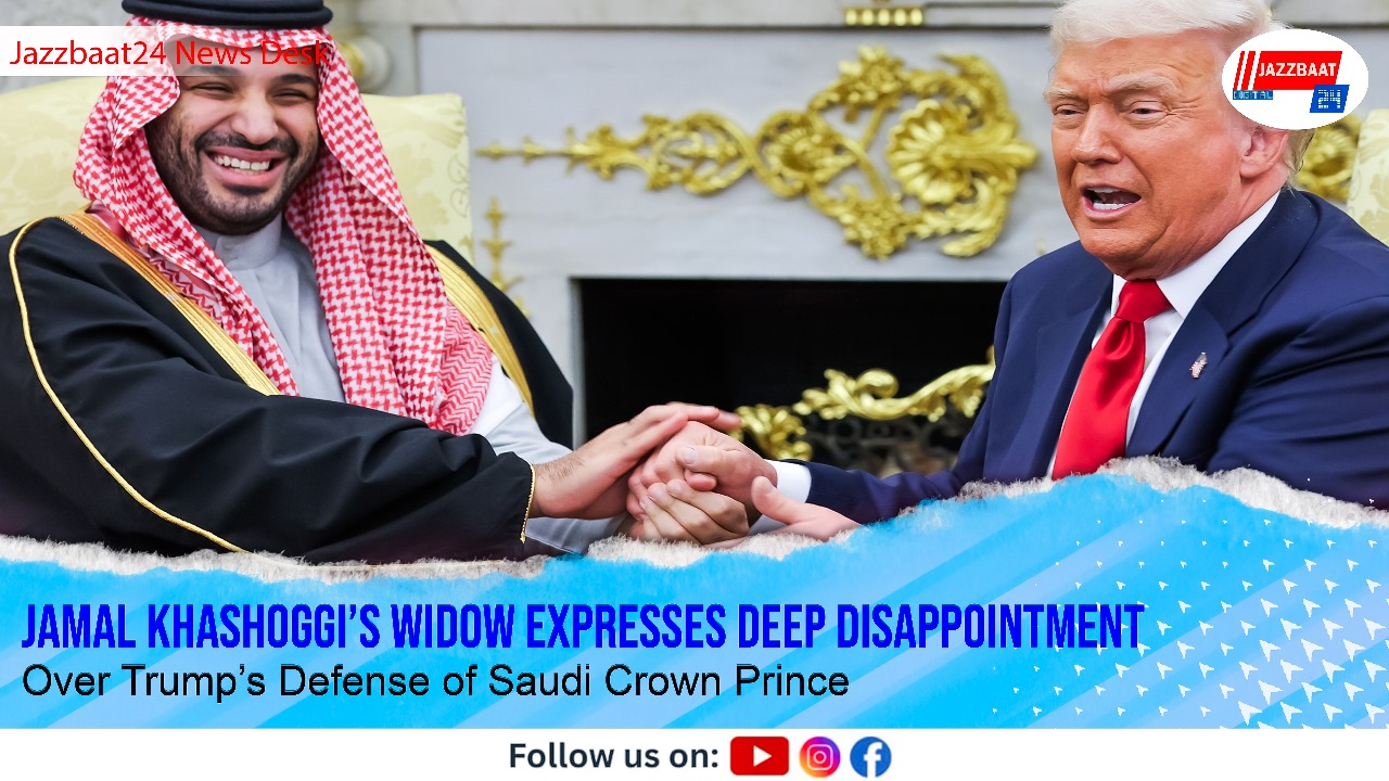 Jamal Khashoggi’s Widow Expresses Deep Disappointment Over Trump’s Defense of Saudi Crown Prince
