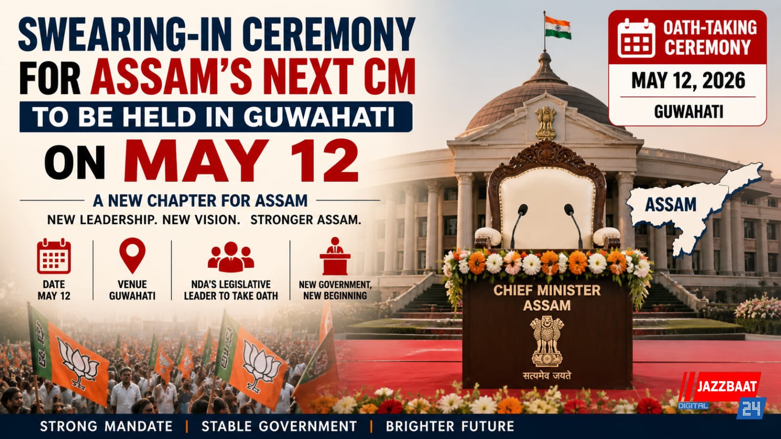 Swearing-in Ceremony for Assam’s Next CM to Be Held in Guwahati on May 12