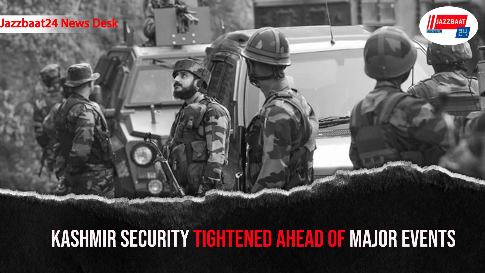 Kashmir Security Tightened Ahead Of Major Events
