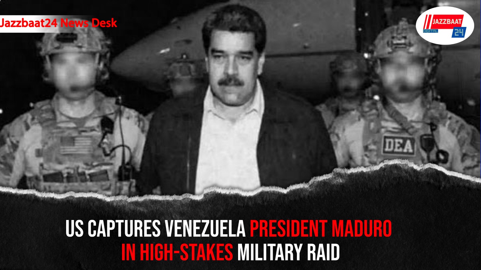 US Captures Venezuela President Maduro In High-Stakes Military Raid
