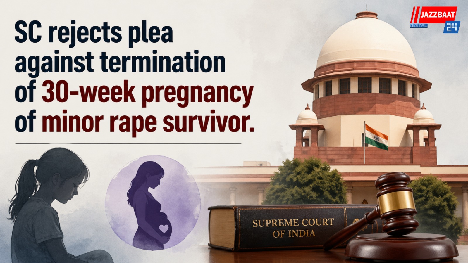 SC rejects plea against termination of 30-week pregnancy of minor rape survivor