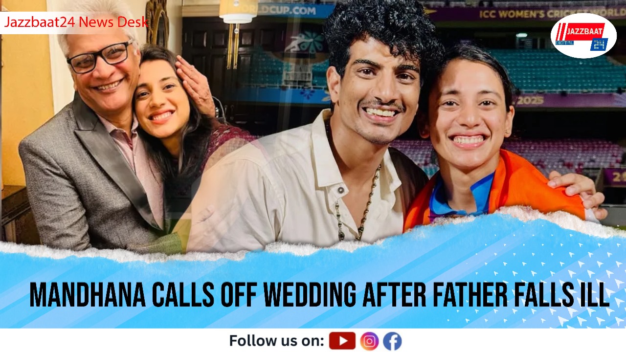 Mandhana Calls Off Wedding After Father Falls Ill
