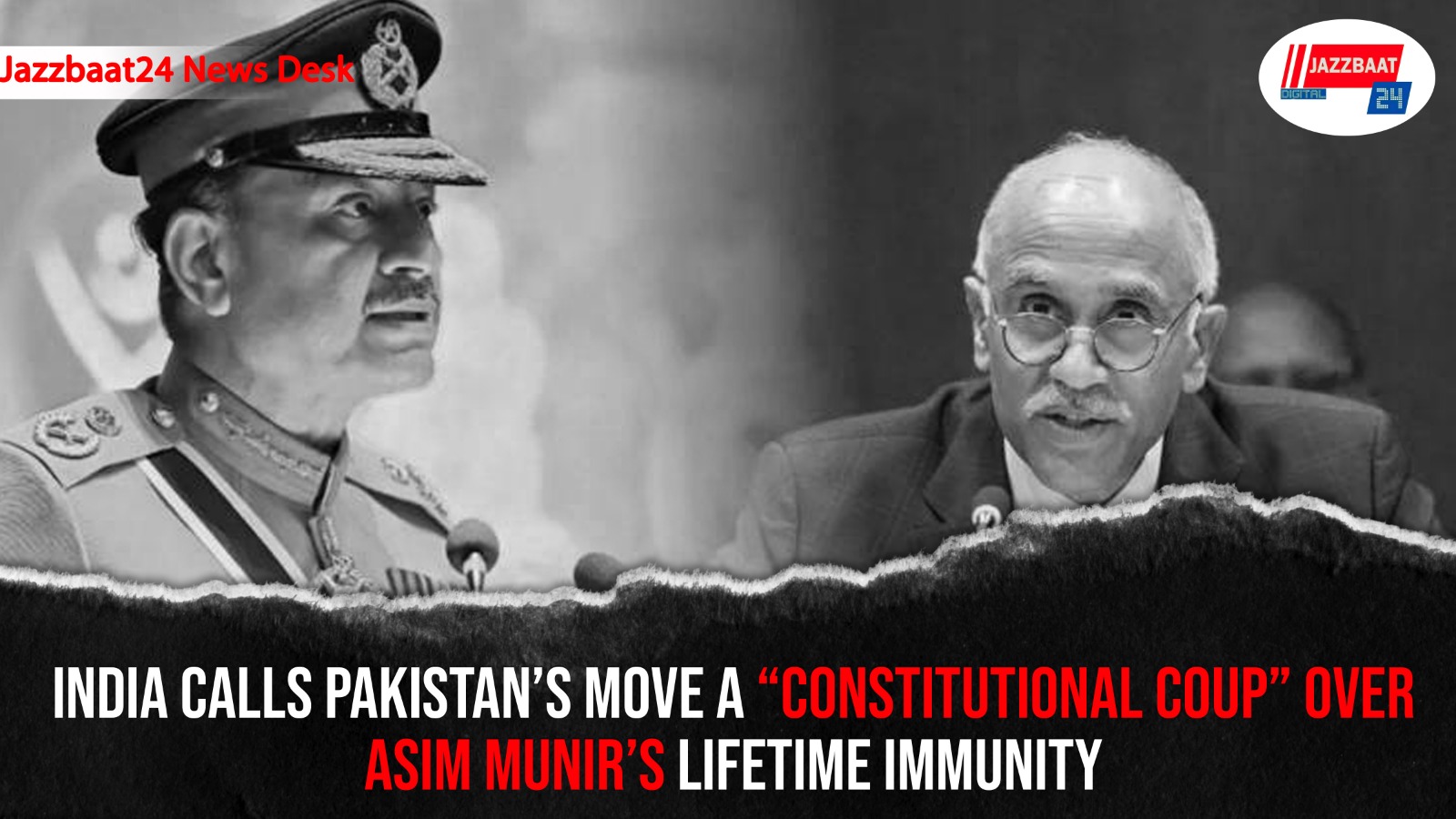 India Calls Pakistan’s Move a “Constitutional Coup” Over Asim Munir’s Lifetime Immunity
