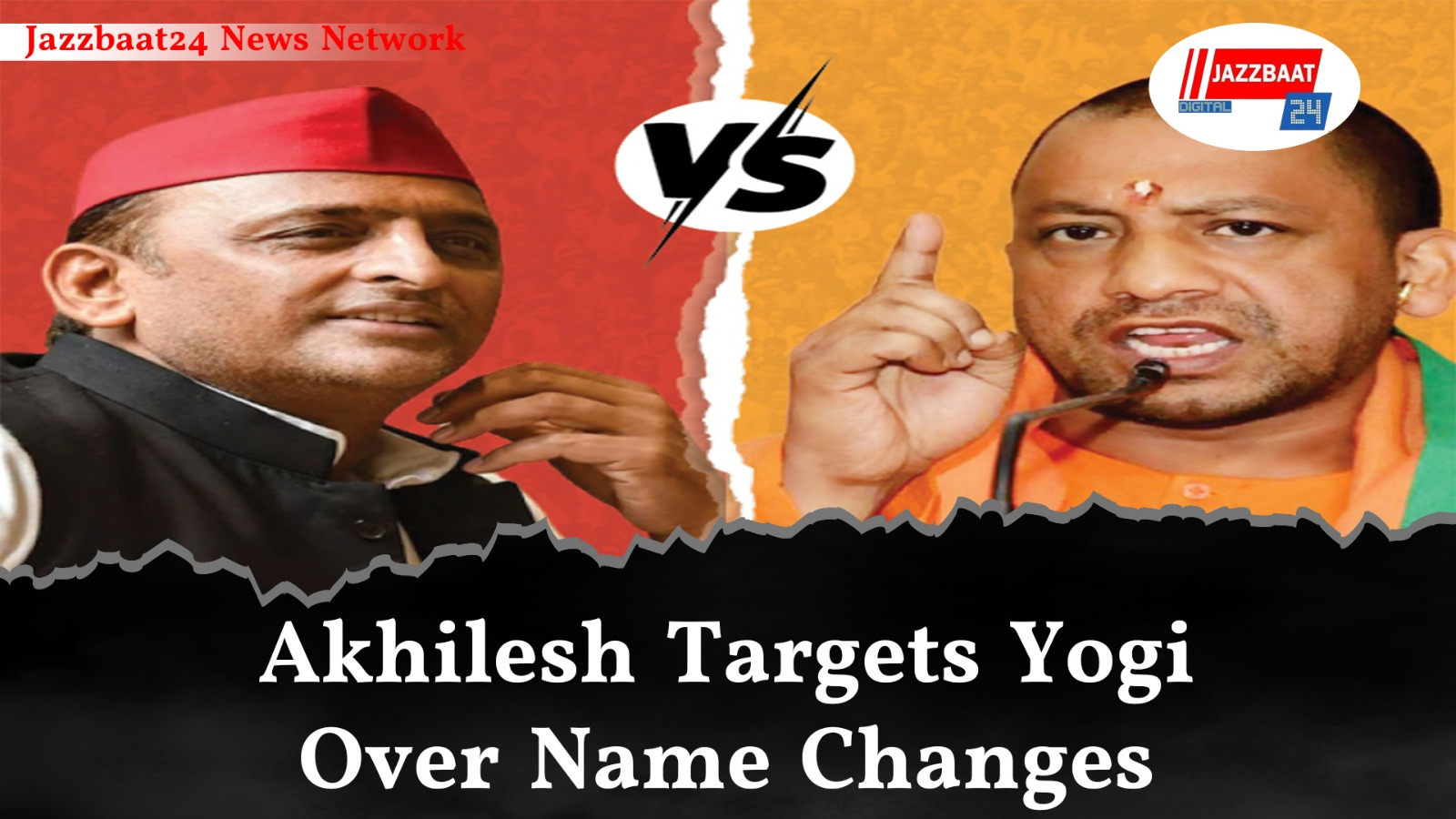 Akhilesh Targets Yogi Over Name Changes
