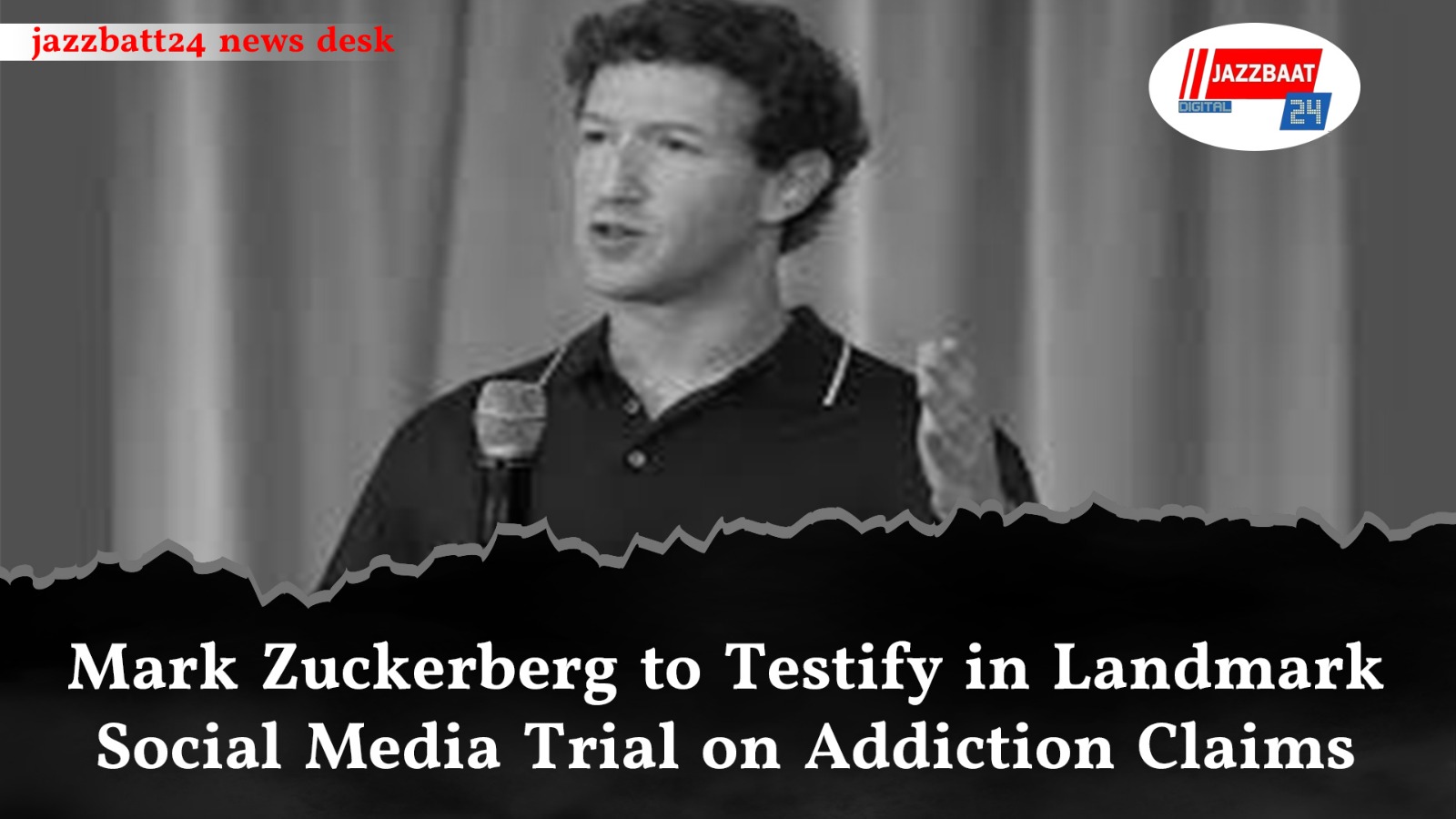 Mark Zuckerberg to Testify in Landmark Social Media Trial on Addiction Claims

