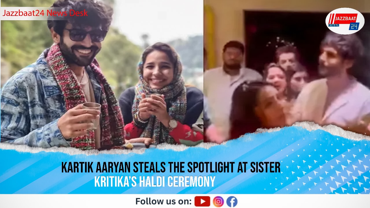 Kartik Aaryan Steals The Spotlight At Sister Kritika’s Haldi Ceremony

