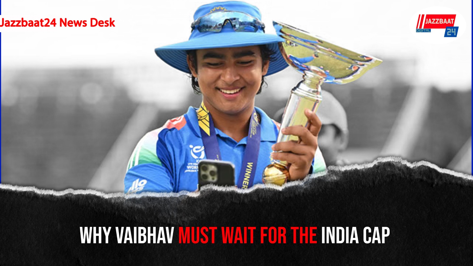Why Vaibhav Must Wait for the India Cap