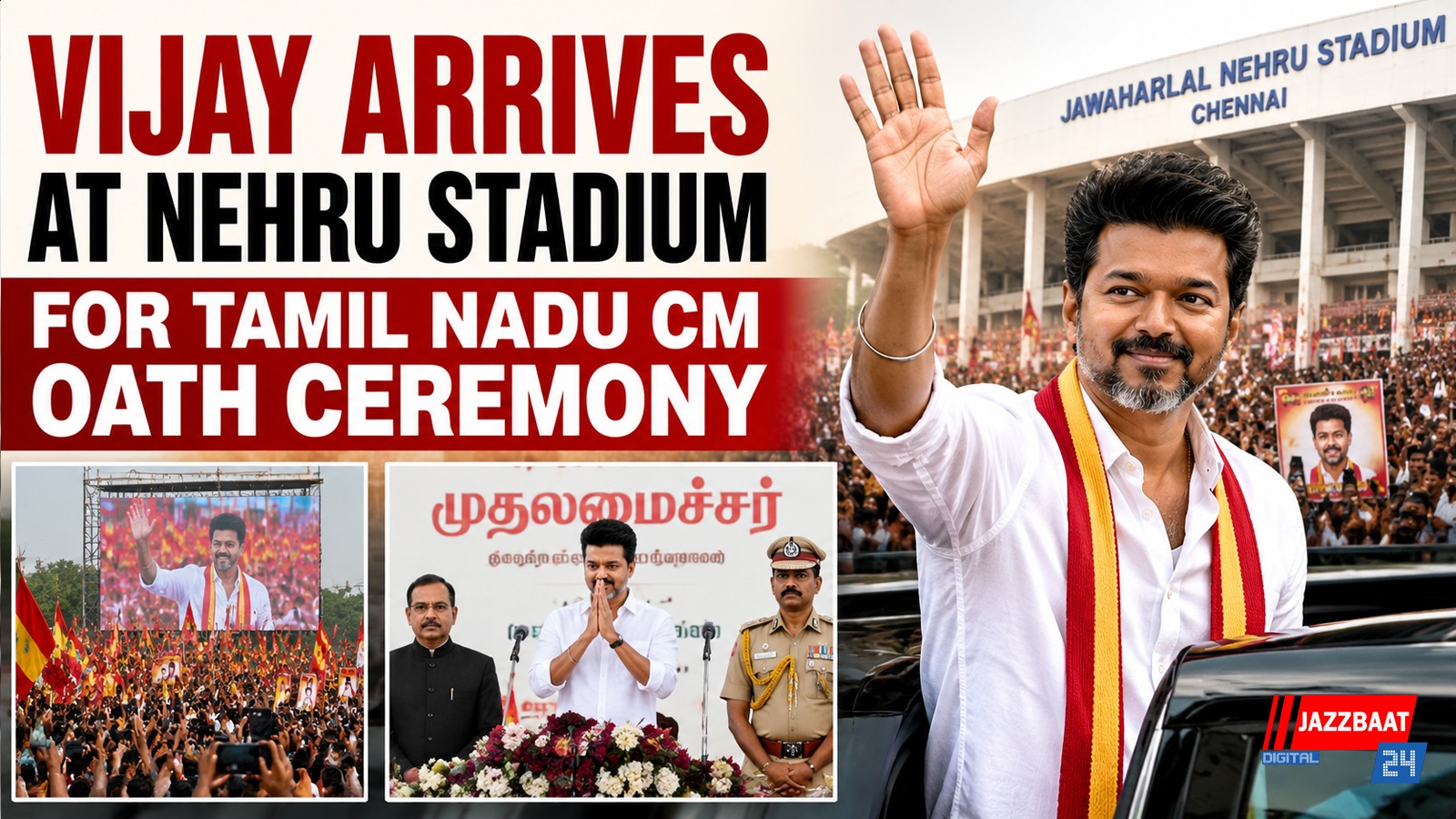 Vijay arrives at Nehru Stadium for Tamil Nadu CM oath ceremony