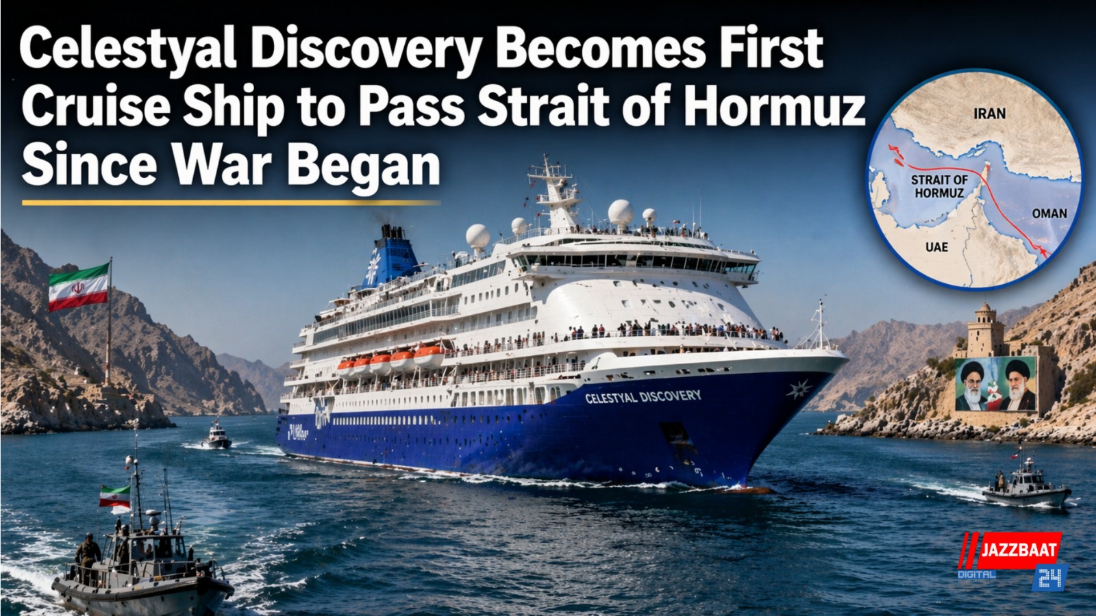 Celestyal Discovery becomes first cruise ship to pass Strait of Hormuz since war began