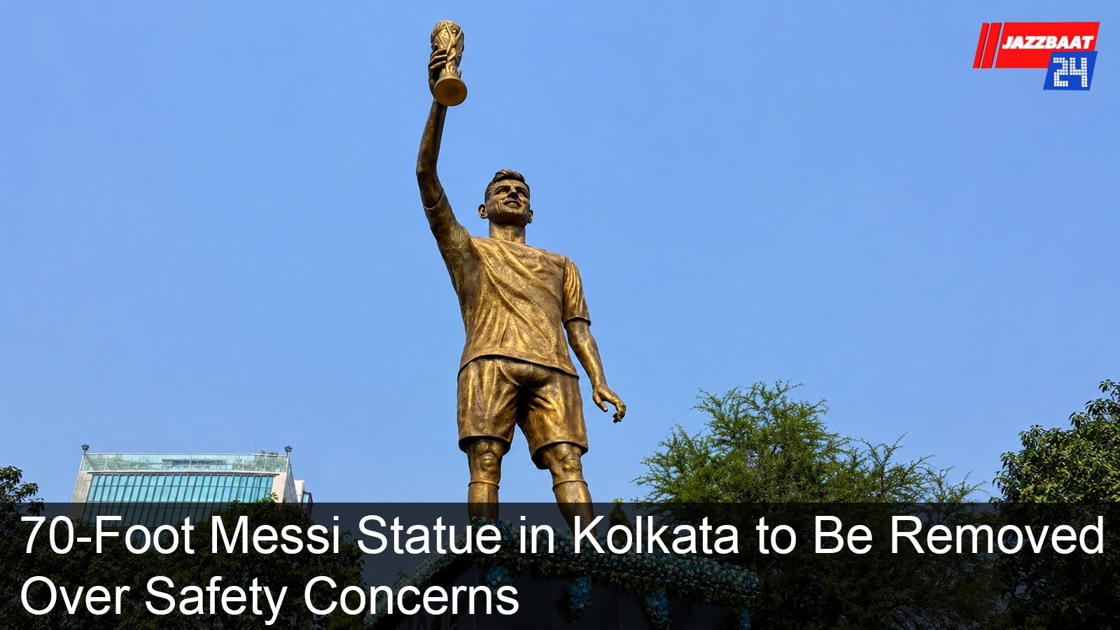 70-Foot Messi Statue in Kolkata to Be Removed Over Safety Concerns