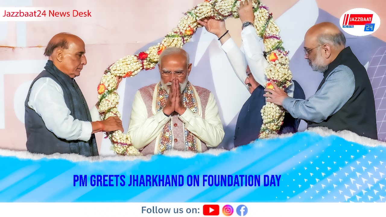 PM Greets Jharkhand on Foundation Day

