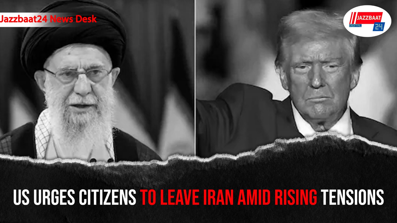 US Urges Citizens to Leave Iran Amid Rising Tensions