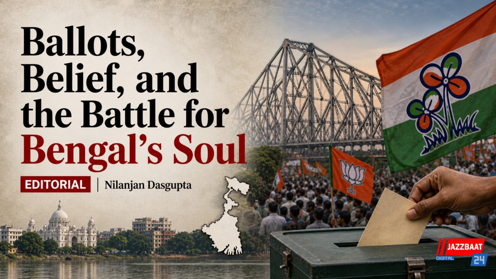 Ballots, Belief, and the Battle for Bengal’s Soul
