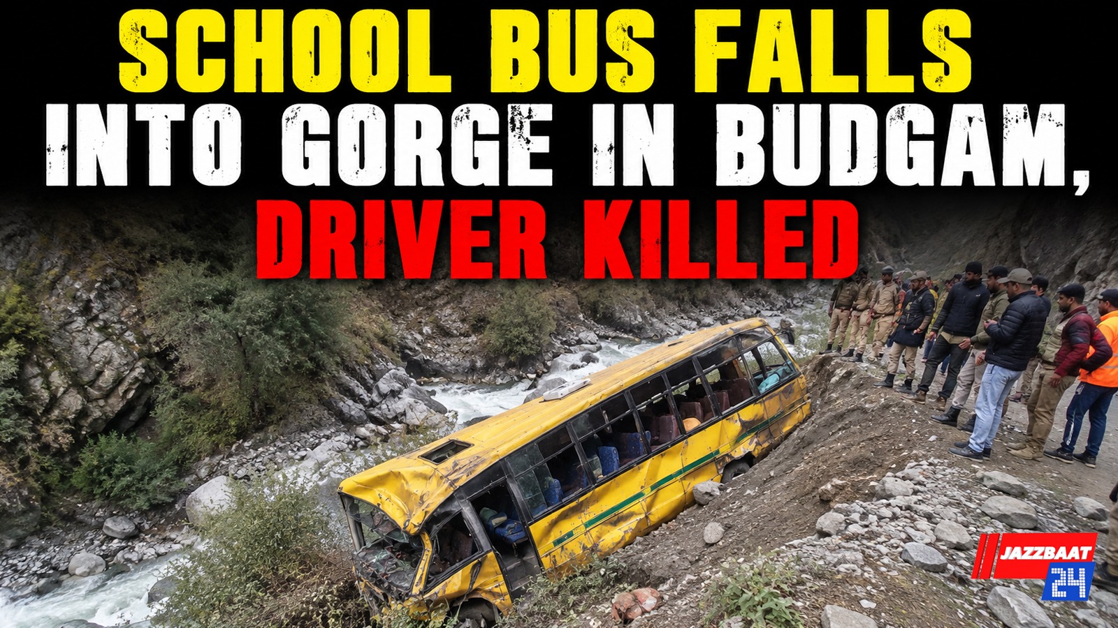 School Bus Falls Into Gorge in Budgam, Driver Killed