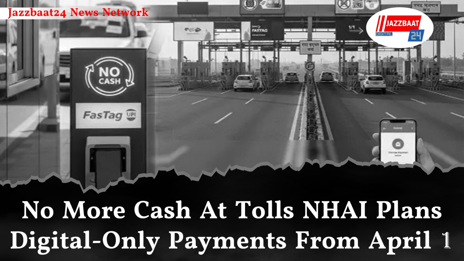 No More Cash At Tolls? NHAI Plans Digital-Only Payments From April 1
