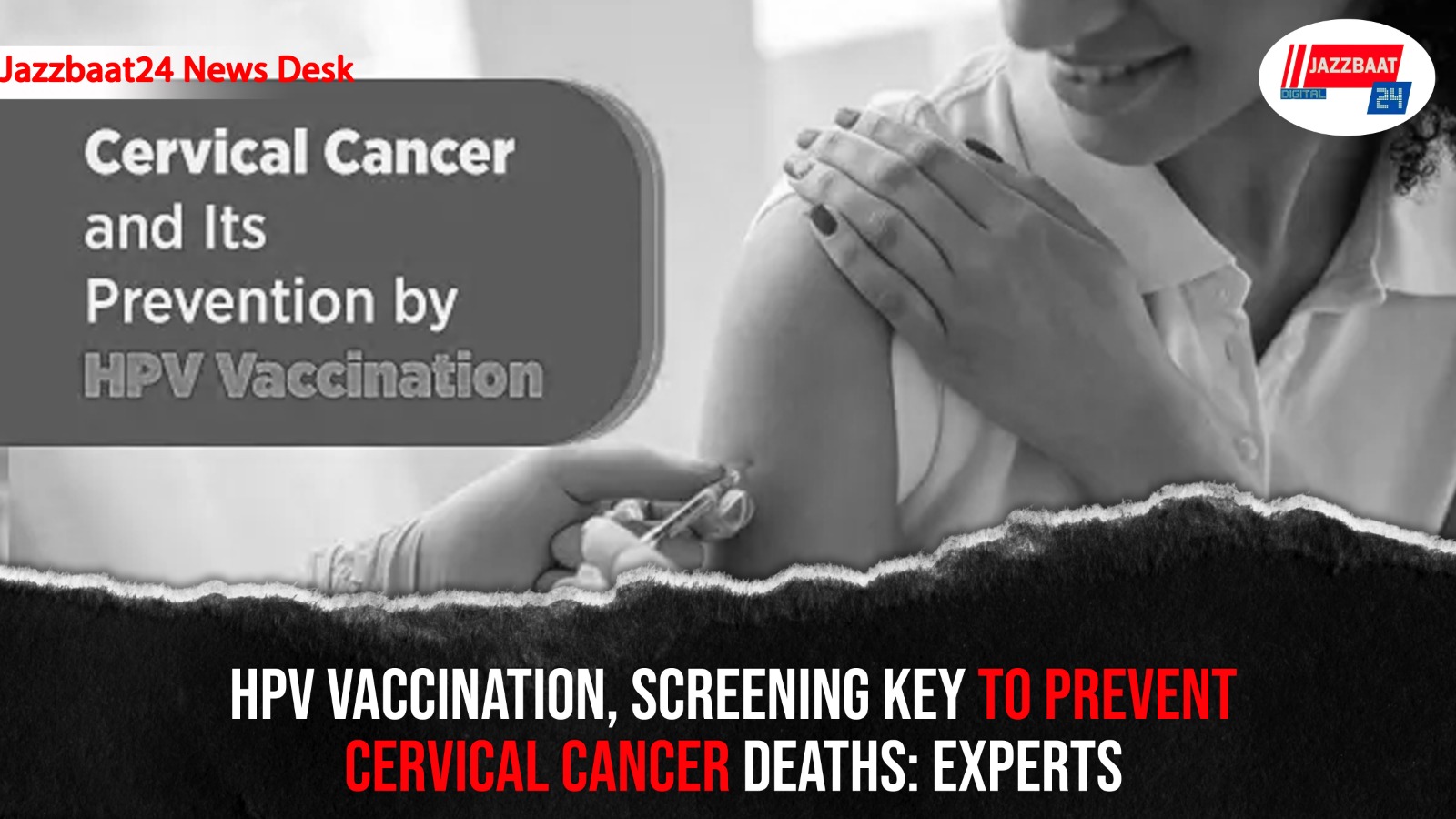 HPV Vaccination, Screening Key To Prevent Cervical Cancer Deaths: Experts

