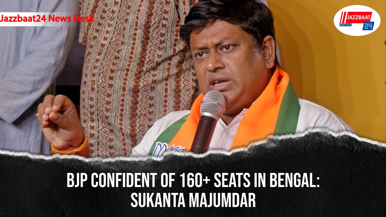 
BJP Confident of 160+ Seats in Bengal: Sukanta Majumdar
