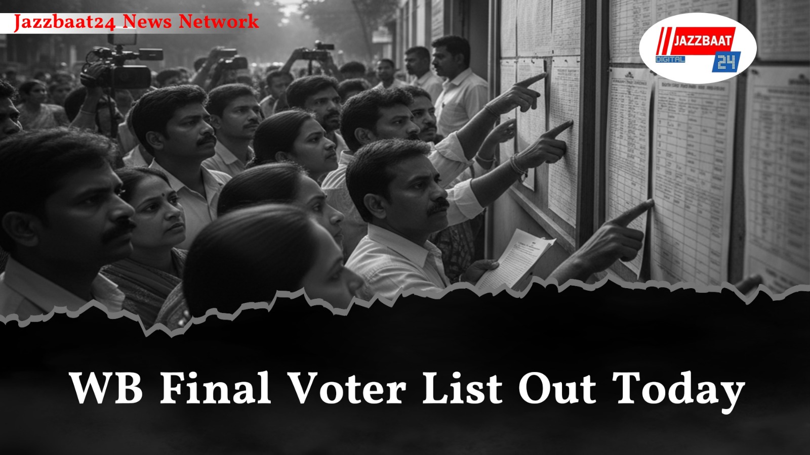 WB Final Voter List Out Today
