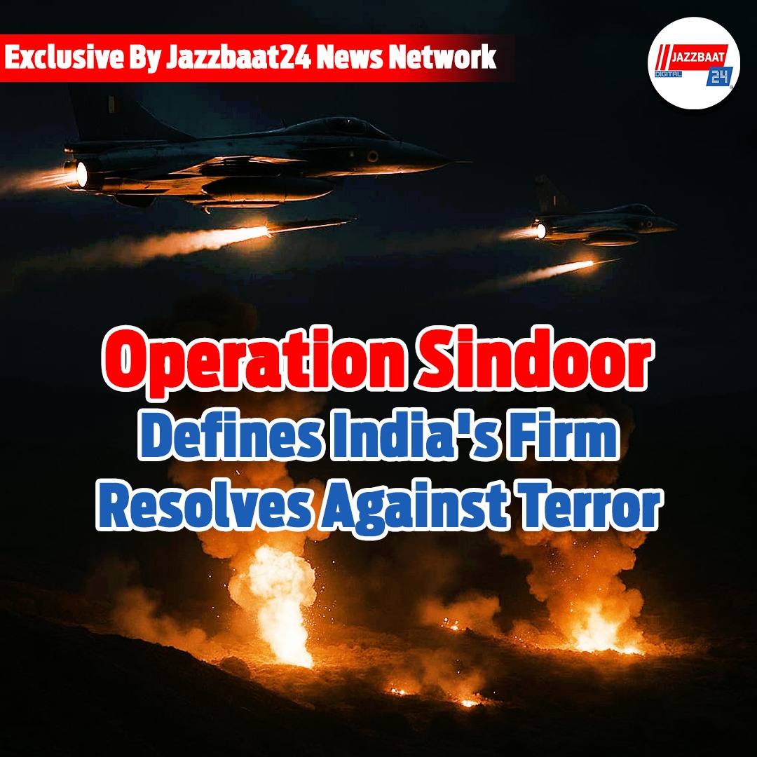 Operation Sindoor defines India's Firm  resolves against terror