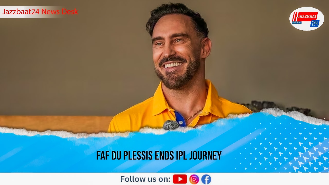 Faf du Plessis Ends IPL Journey

