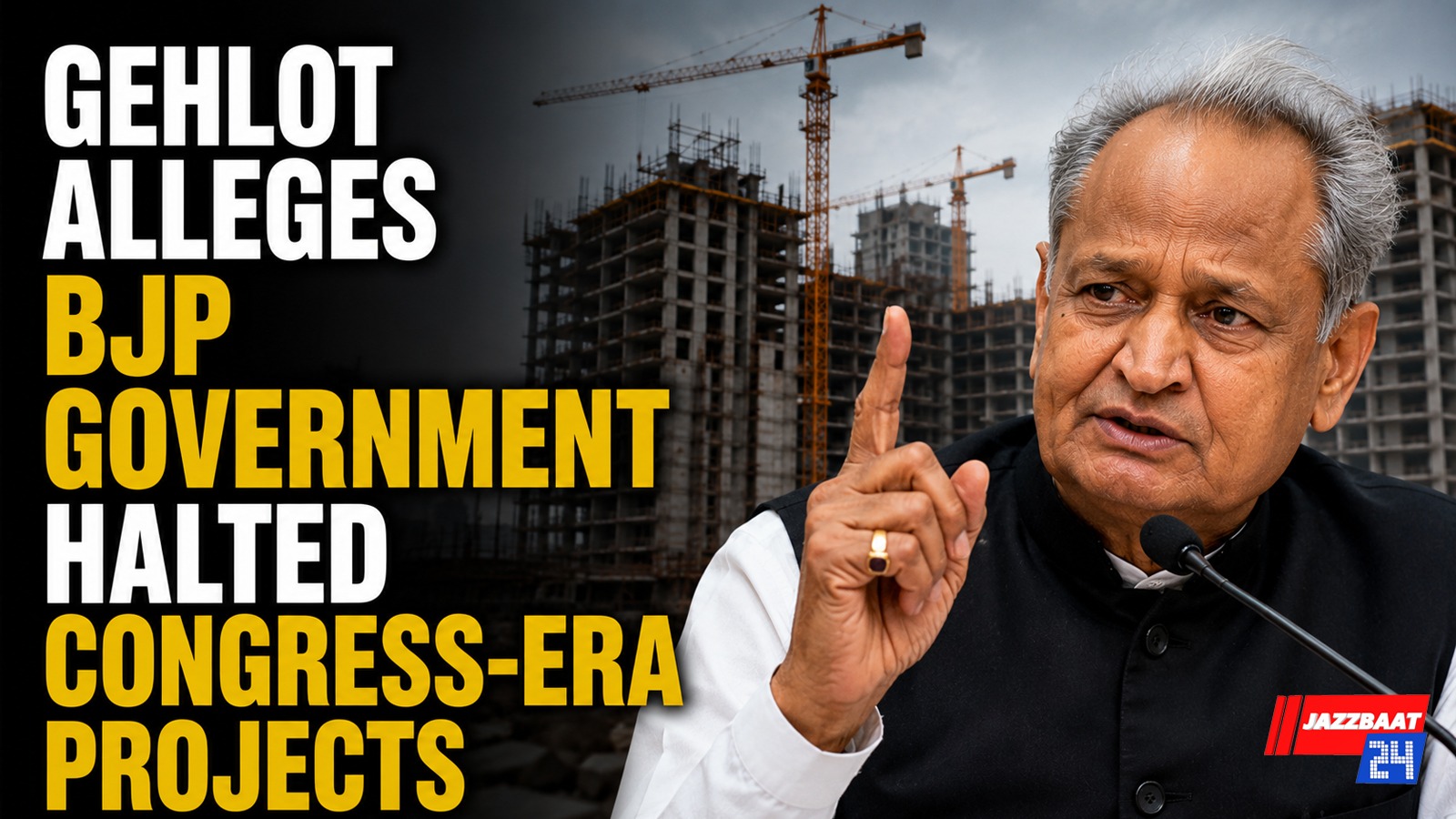 Gehlot Alleges BJP Government Halted Congress-Era Projects