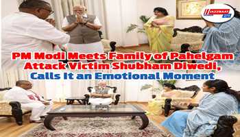 ‘It was a very emotional moment:’ PM Modi meets family of Pahelgam terrorist attack victim Shubham Diwedi