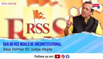 Ban on RSS Would Be Unconstitutional, Says Former SC Judge Hegde

