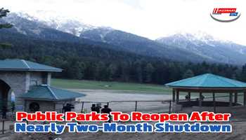 Public parks to reopen after nearly two-month shutdown