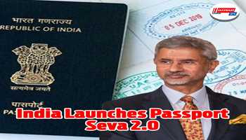 India Launches Passport Seva 2.0
