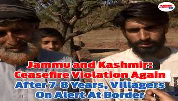 Jammu and Kashmir: Ceasefire violation again after 7-8 years, villagers on alert at border