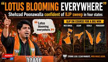 “Lotus blooming everywhere”,  Shehzad Poonawalla confident of BJP sweep in four states