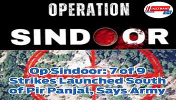 Op Sindoor: 7 out of 9 strikes carried out from areas south of Pir Panjal, says top Army official