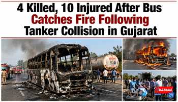 4 Killed, 10 Injured After Bus Catches Fire Following Tanker Collision in Gujarat