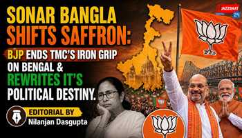 Sonar Bangla Shifts Saffron: BJP Ends TMC's Iron Grip on Bengal & rewrites it's political destiny.
