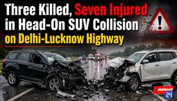 Three Killed, Seven Injured in Head-On SUV Collision on Delhi-Lucknow Highway