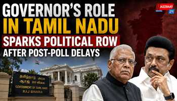 Governor’s Role in Tamil Nadu Sparks Political Row After Post-Poll Delays