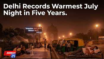 Delhi Records Warmest July Night in Five Years