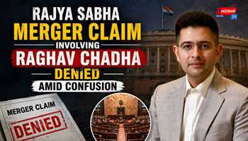 Rajya Sabha merger claim involving Raghav Chadha denied amid confusion

