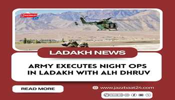 Army Executes Night Ops in Ladakh with ALH Dhruv