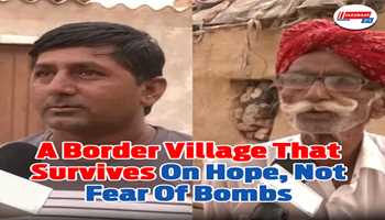 A border village that survives on hope, not fear of bombs