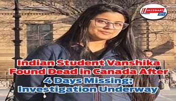 Indian Student Vanshika Found Dead in Canada After 4 Days Missing; Investigation Underway​