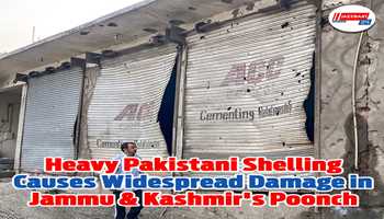 Heavy Pakistani Shelling Causes Widespread Damage in Jammu & Kashmir's Poonch